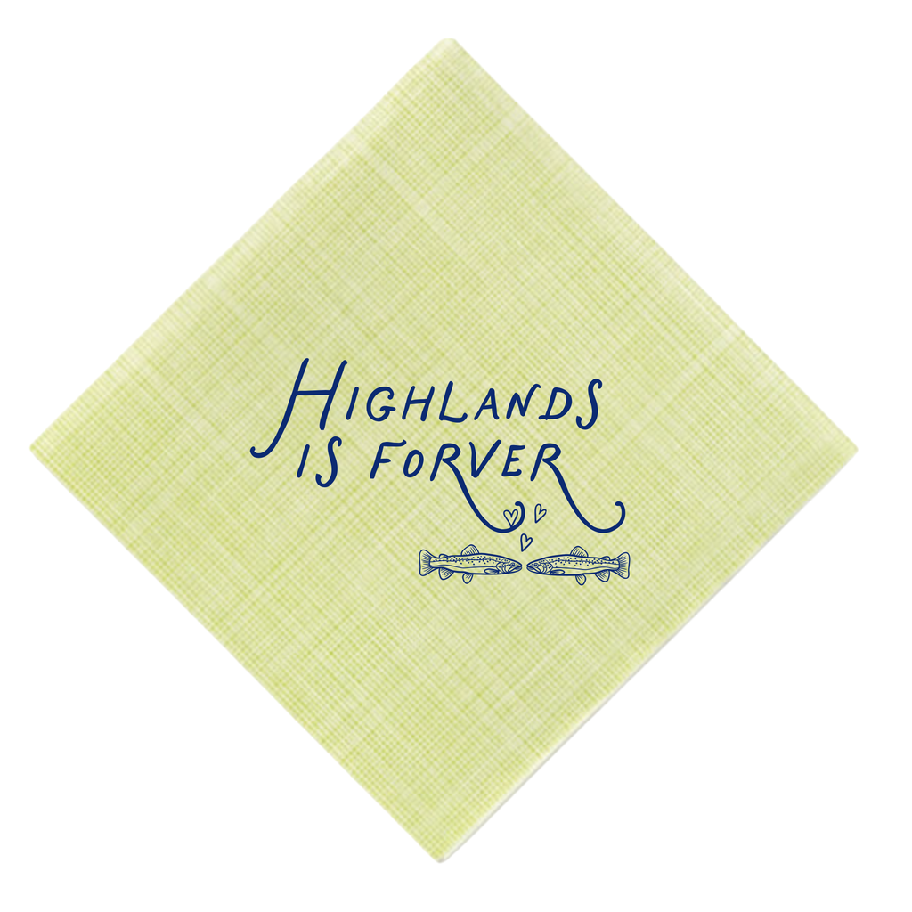 Highlands is Forever